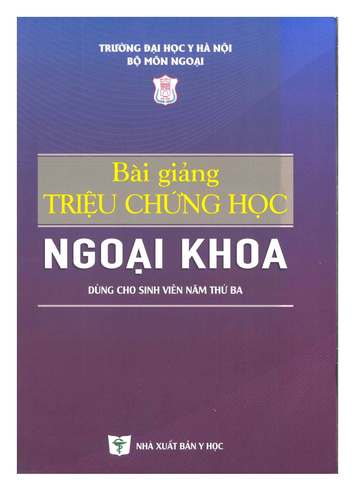 Bài giảng triệu chứng học ngoại khoa