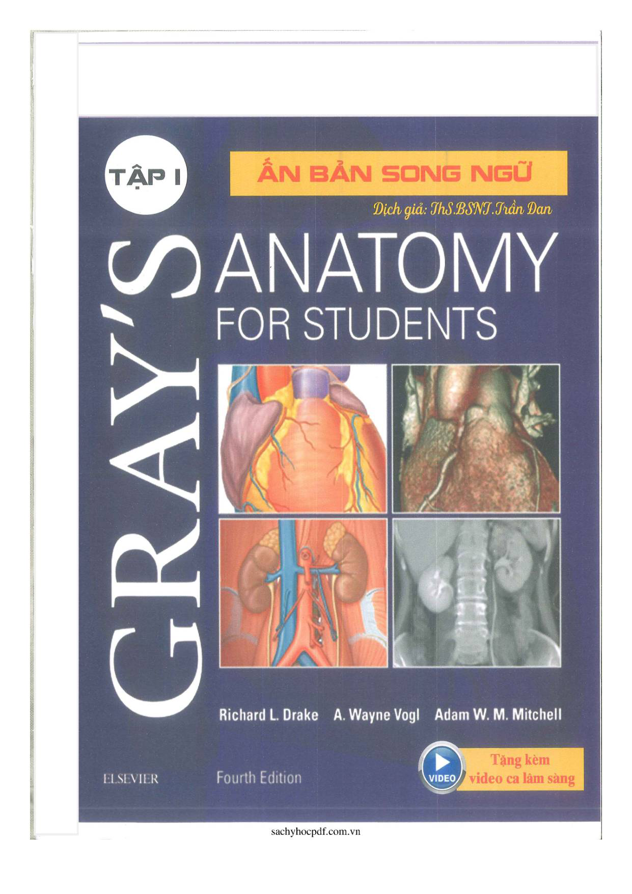 Gray's Anatomy for students - ấn bản song ngữ tập 1