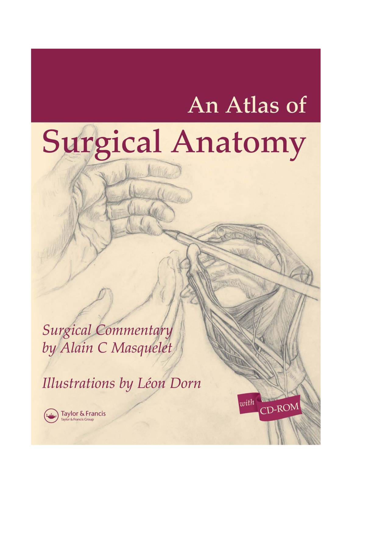 An Atlas of surgical anatomy