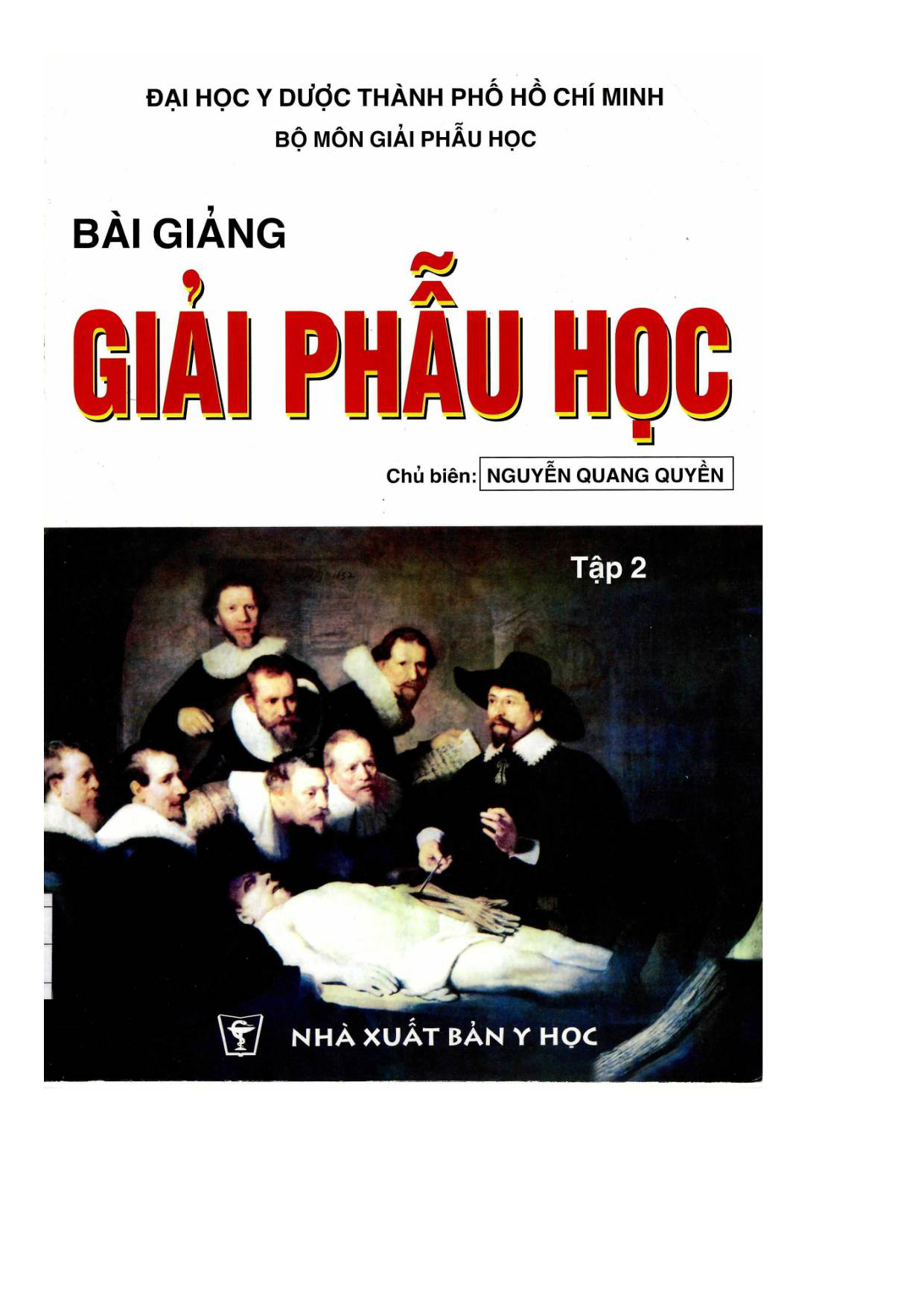 Bài giảng Giải phẫu học - tập 2