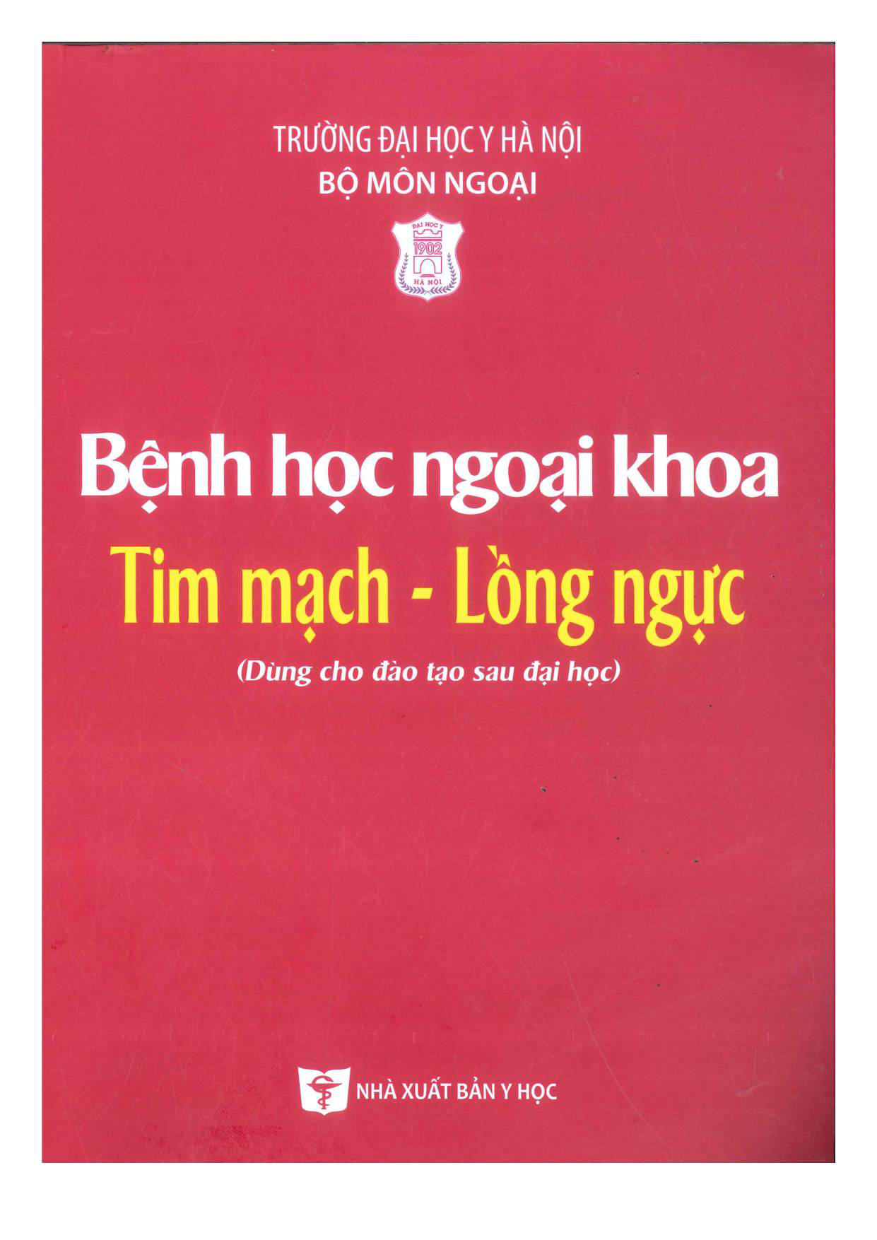 Bệnh học ngoại khoa tim mạch - lồng ngực