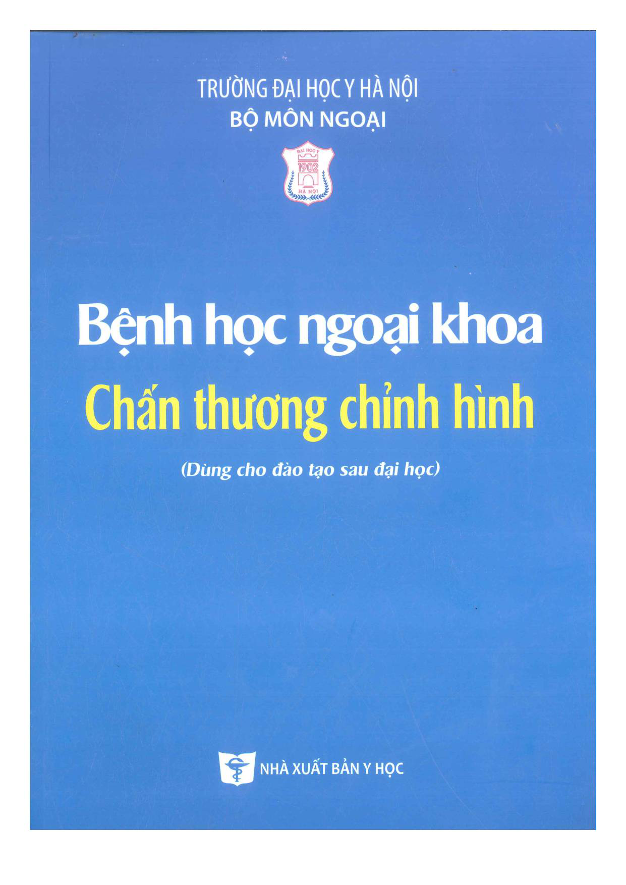 Bệnh học ngoại khoa chấn thương chỉnh hình