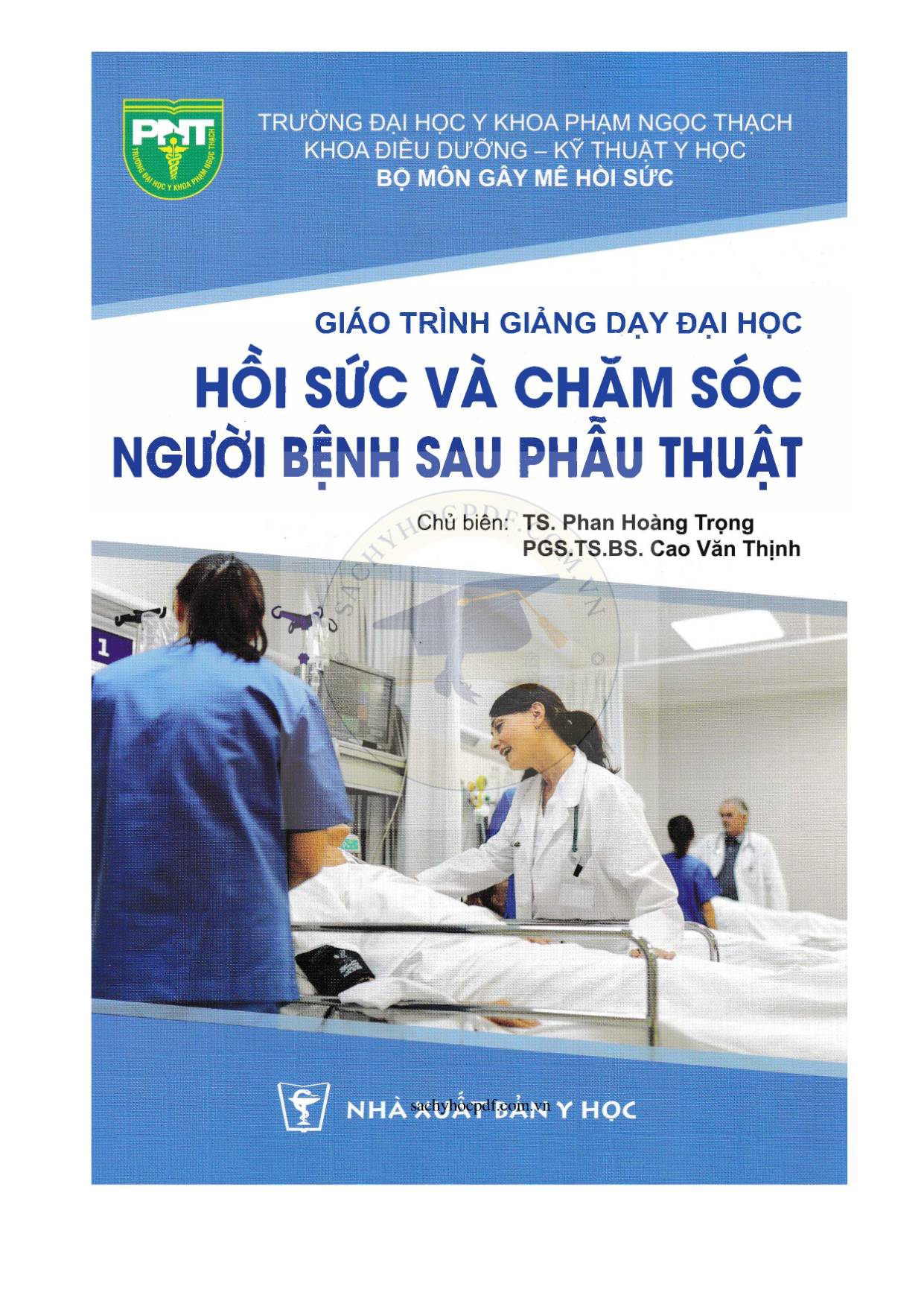 Hồi sức và chăm sóc người bệnh sau phẫu thuật