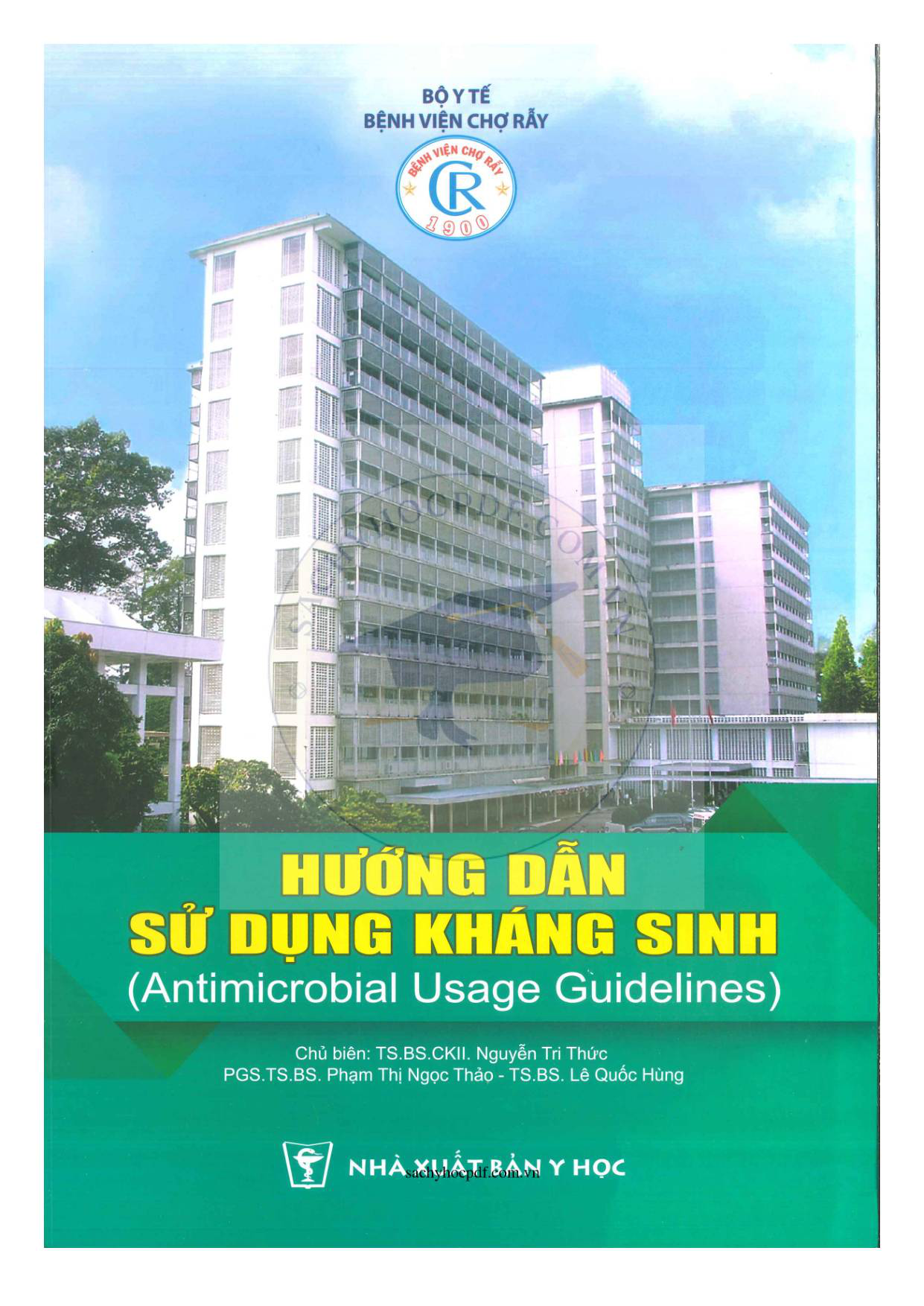 Hướng dẫn sử dụng kháng sinh - Bệnh viện Chợ Rẫy