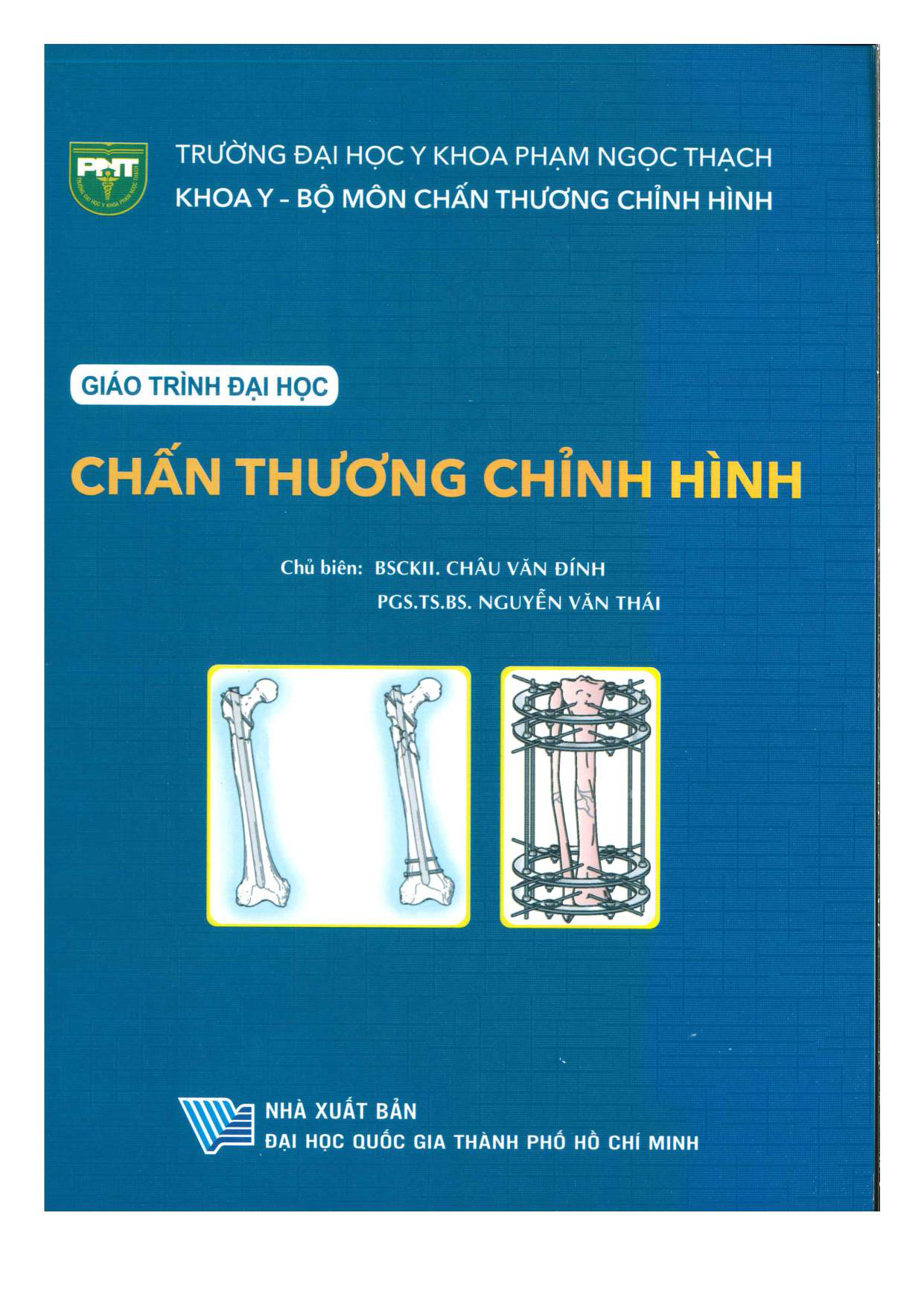 Giáo trình Chấn thương Chỉnh hình - Phạm Ngọc Thạch