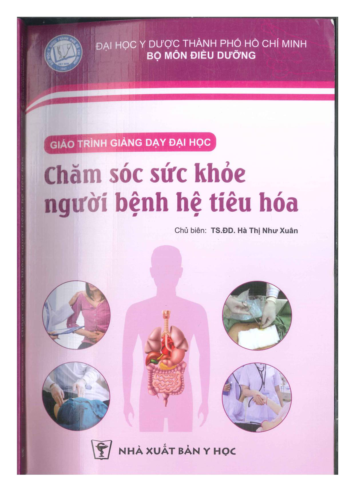 Giáo trình Chăm sóc sức khoẻ người bệnh hệ tiêu hoá