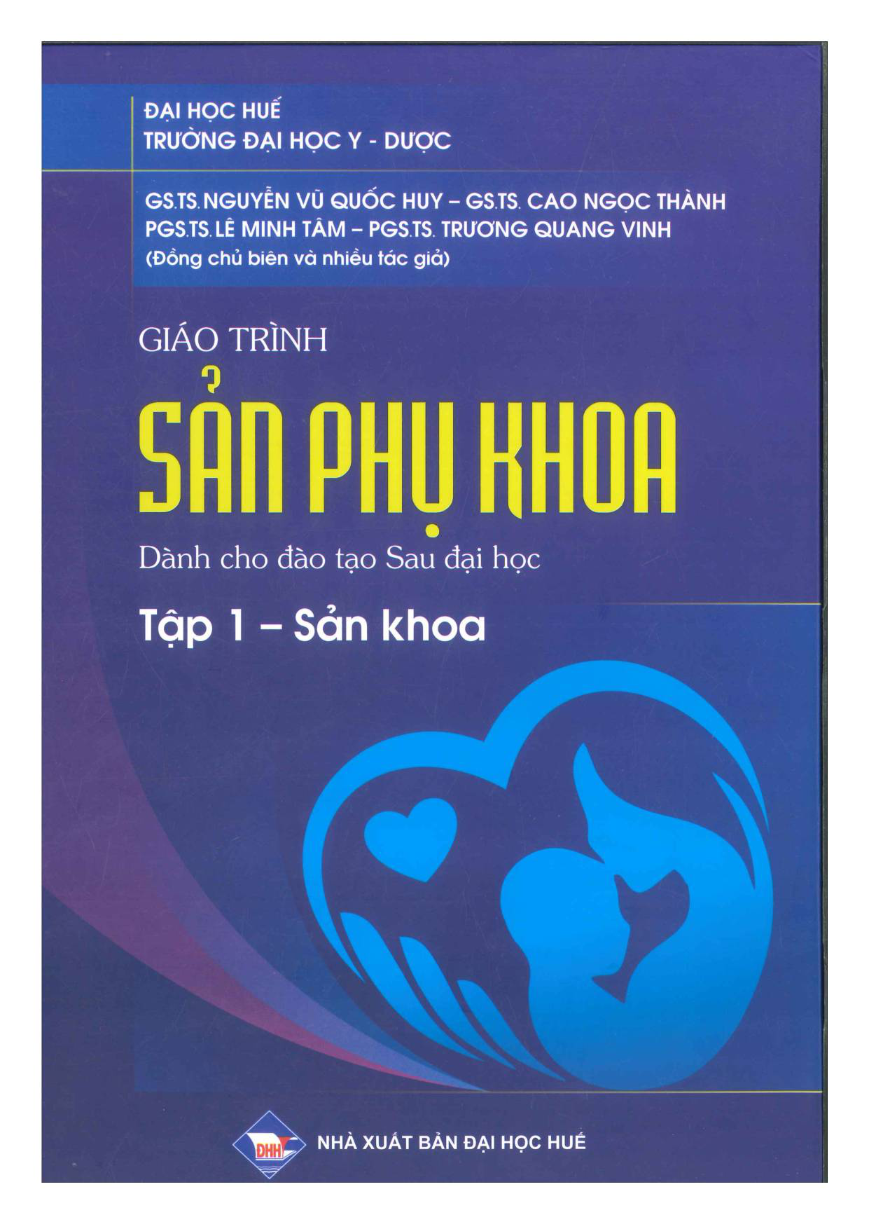 Giáo trình Sản phụ khoa (SĐH) tập 1 - sản khoa