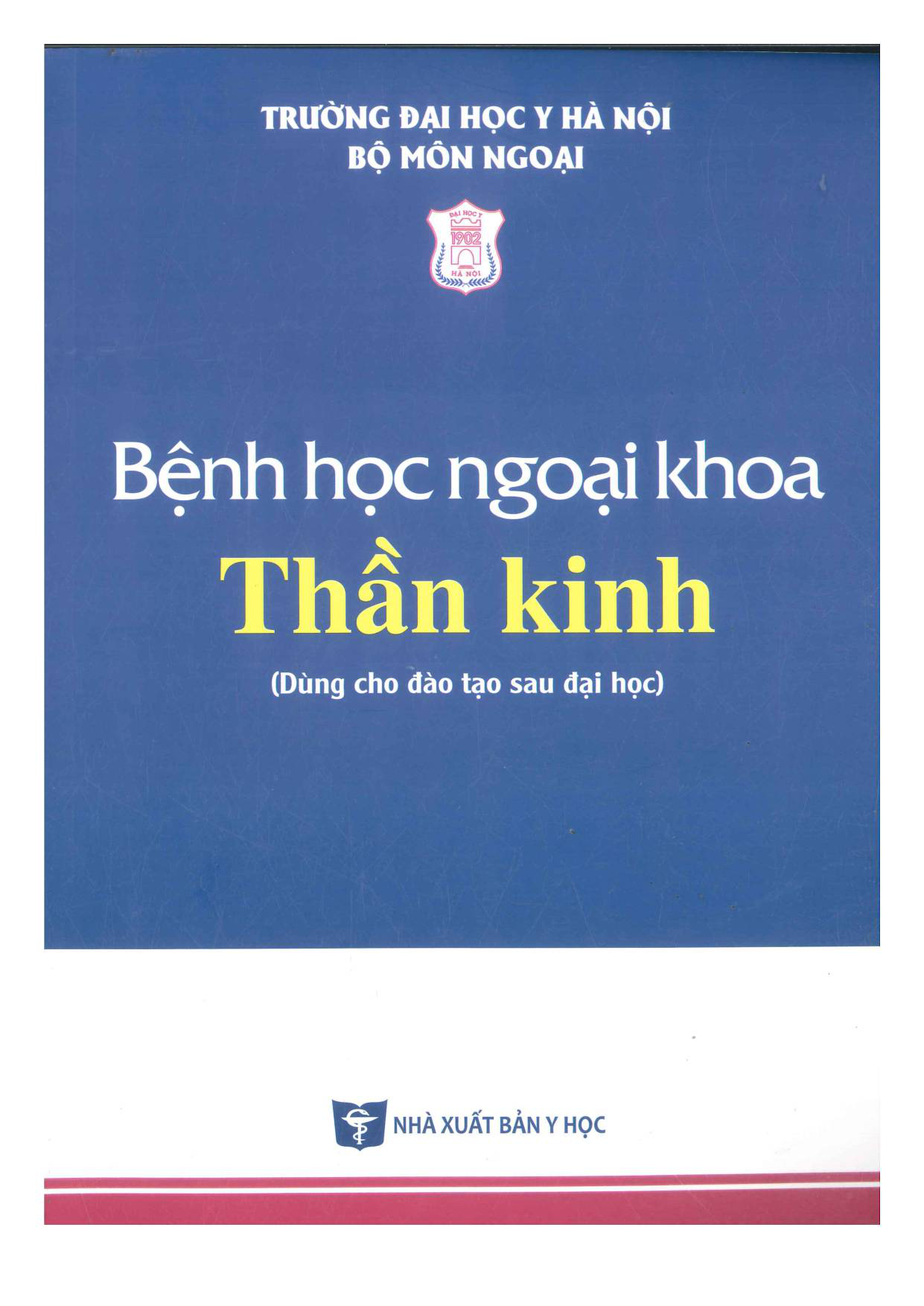 Bệnh học ngoại khoa - thần kinh
