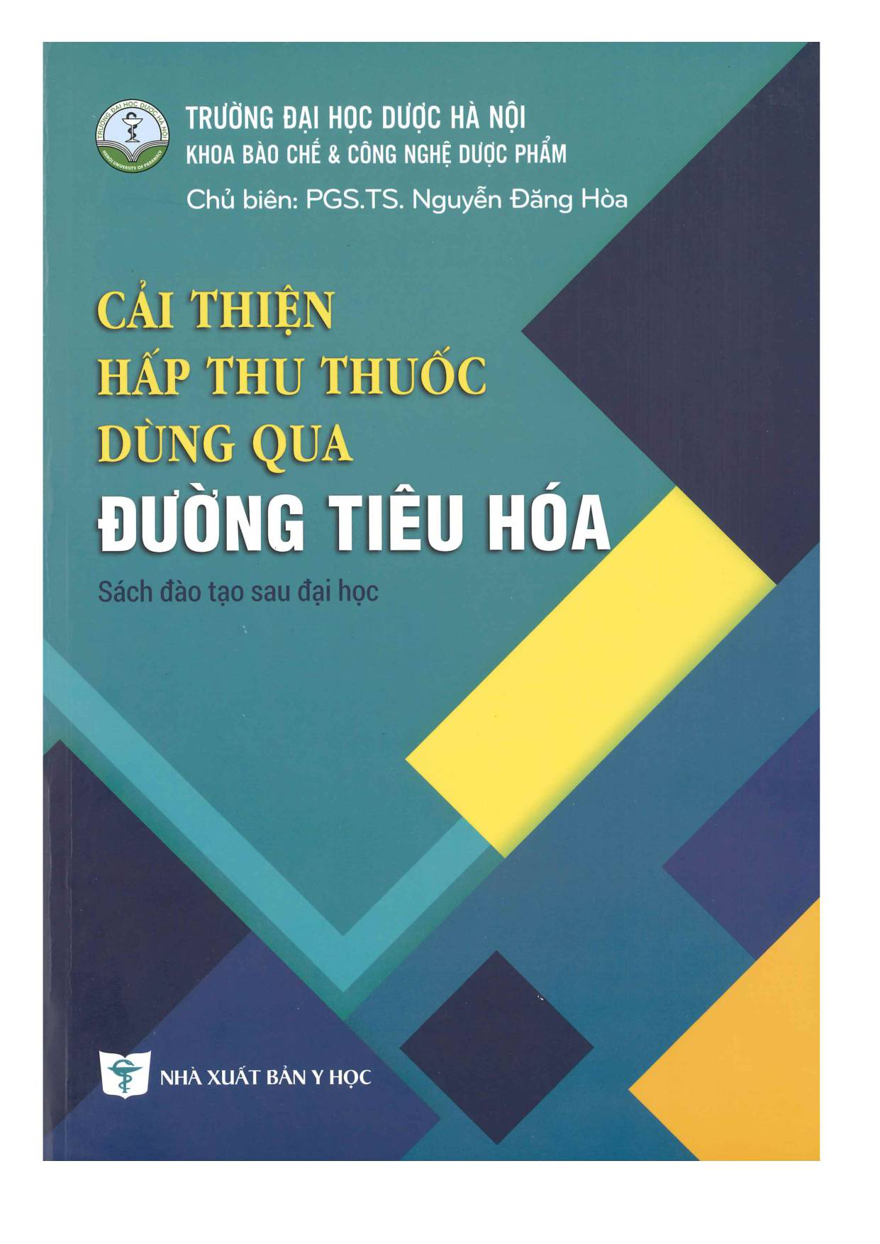 Cải thiện hấp thu thuốc qua đường tiêu hoá (sau đại học)